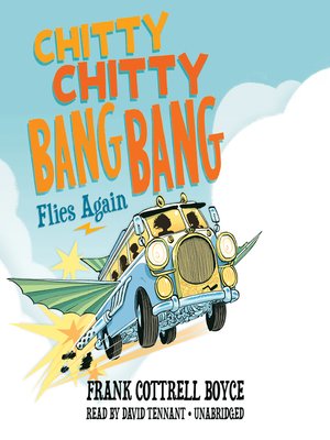 cover image of Chitty Chitty Bang Bang Flies Again